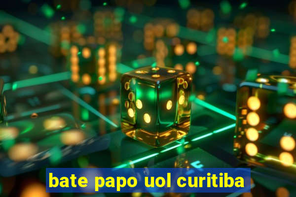 bate papo uol curitiba